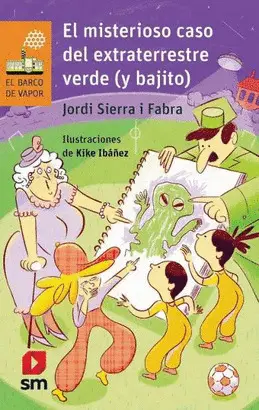EL MISTERIOSO CASO DEL EXTRATERRESTRE VERDE (Y BAJITO) EL MISTERIOSO CASO DEL EXTRATERRESTRE VERDE (Y BAJITO)