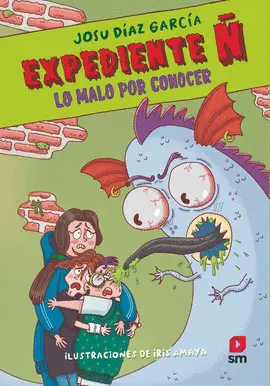 Expediente Ñ 2: lo Malo por Conocer