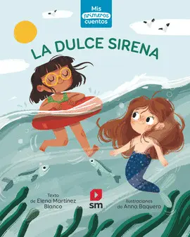 LA DULCE SIRENA. MAYUSCULA