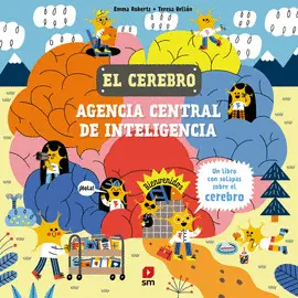 EL CEREBRO. AGENCIA CENTRAL DE INTELIGENCIA