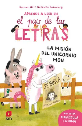 5. MISION DEL UNICORNIO MON, LA