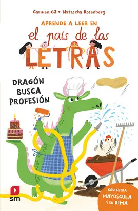EL PAIS DE LAS LETRAS 6. DRAGON BUSCA PROFESION