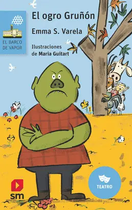 EL OGRO GRUÑON  (TEATRO)