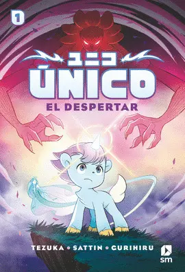 ÚNICO 1: EL DESPERTAR ÚNICO 1: EL DESPERTAR
