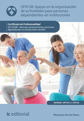 CF APOYO EN LA ORGANIZACIÓN DE ACTIVIDADES PARA PERSONAS DEPENDIENTES EN INSTITUCIO