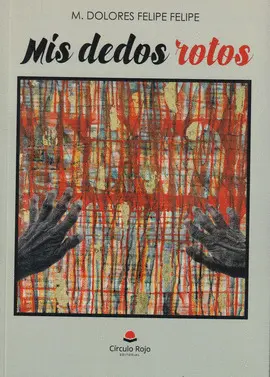 MIS DEDOS ROTOS