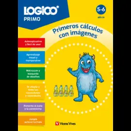 LOGICO PRIMO. PRIMEROS CALCULOS CON IMAGENES (5-6 AÑOS) LOGICO PRIMO. PRIMEROS CALCULOS CON IMAGENES (5-6 AÑOS)