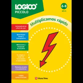 LOGICO PICCOLO. MULTIPLICAMOS RAPIDO (6-8 AÑOS)