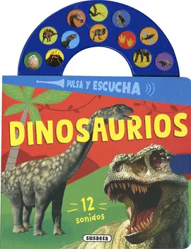 DINOSAURIOS. PULSA Y ESCUCHA
