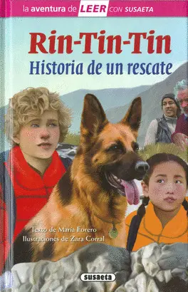 RIN-TIN-TIN. HISTORIA DE UN RESCATE (ROSA)