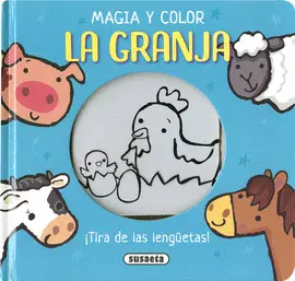 LA GRANJA. MAGIA Y COLOR