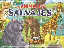 ANIMALES SALVAJES. LIBRO POP-UP