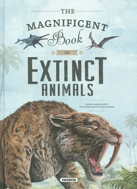 THE MAGNIFICENT BOOK OF EXTINCT ANIMALS