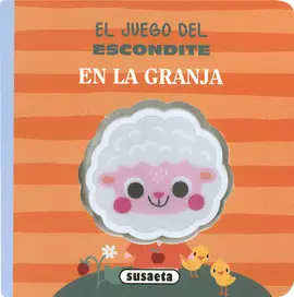 EN LA GRANJA. EL JUEGO DEL ESCONDITE