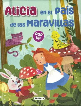 Alicia en el País de las Maravillas. Pop-Up