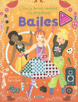 BAILES. CREA Y DECORA CON PEGATINAS BAILES. CREA Y DECORA CON PEGATINAS
