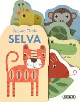 PEQUEÑO MUNDO. SELVA