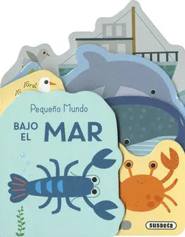 BAJO EL MAR. PEQUEÑO MUNDO BAJO EL MAR. PEQUEÑO MUNDO