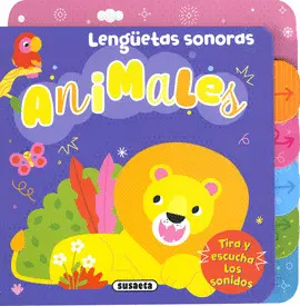 ANIMALES. LENGÜETAS SONORAS