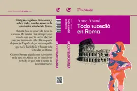 TODO SUCEDIÓ EN ROMA. (EDICIÓN EN LETRA GRANDE) TODO SUCEDIÓ EN ROMA. (EDICIÓN EN LETRA GRANDE)
