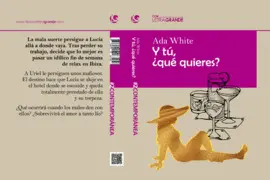 Y TÚ ¿QUÉ QUIERES? (EDICION EN LETRA GRANDE) Y TÚ ¿QUÉ QUIERES? (EDICION EN LETRA GRANDE)