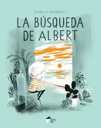 LA BÚSQUEDA DE ALBERT LA BÚSQUEDA DE ALBERT