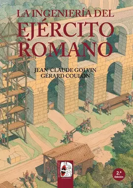 LA INGENIERIA DEL EJERCITO ROMANO