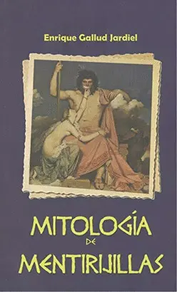 MITOLOGIA DE MENTIRIJILLAS