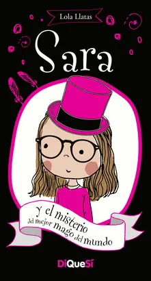 04-SARA Y EL MISTERIO DEL MEJOR MAGO DEL MUNDO 04-SARA Y EL MISTERIO DEL MEJOR MAGO DEL MUNDO