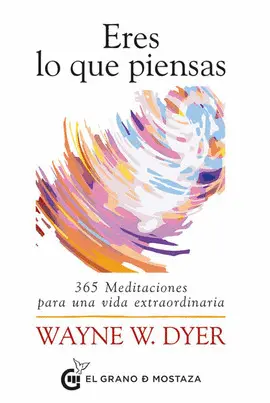 ERES LO QUE PIENSAS ERES LO QUE PIENSAS