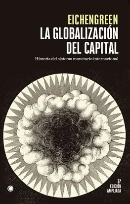 LA GLOBALIZACIÓN DEL CAPITAL. 3ª ED. LA GLOBALIZACIÓN DEL CAPITAL. 3ª ED.
