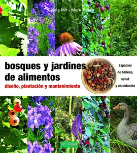 BOSQUES Y JARDINES DE ALIMENTOS BOSQUES Y JARDINES DE ALIMENTOS