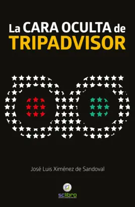 LA CARA OCULTA DE TRIPADVISOR LA CARA OCULTA DE TRIPADVISOR