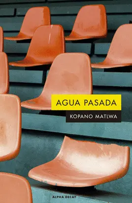 AGUA PASADA AGUA PASADA