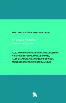 UN ÁNGULO ME BASTA