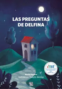 LAS PREGUNTAS DE DELFINA LAS PREGUNTAS DE DELFINA