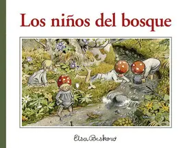 LOS NIÑOS DEL BOSQUE LOS NIÑOS DEL BOSQUE