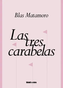 LAS TRES CARABELAS LAS TRES CARABELAS