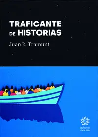 TRAFICANTE DE HISTORIAS