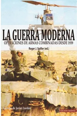 LA GUERRA MODERNA LA GUERRA MODERNA
