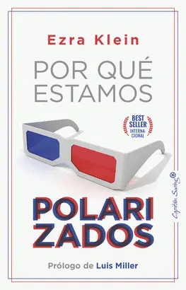 Por que Estamos Polarizados