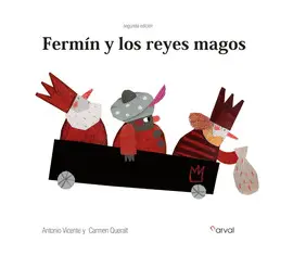 FERMÍN Y LOS REYES MAGOS FERMÍN Y LOS REYES MAGOS