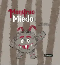 MONSTRUO DE MIEDO, EL