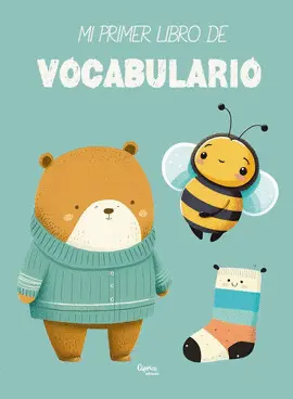 MI PRIMER LIBRO DE VOCABULARIO MI PRIMER LIBRO DE VOCABULARIO