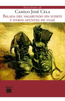BALADA DEL VAGABUNDO SIN SUERTE Y OTROS APUNTES DE VIAJE BALADA DEL VAGABUNDO SIN SUERTE Y OTROS APUNTES DE VIAJE