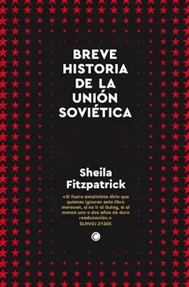 BREVE HISTORIA DE LA UNIÓN SOVIÉTICA BREVE HISTORIA DE LA UNIÓN SOVIÉTICA