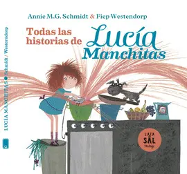 LUCÍA MANCHITAS: TODAS SUS HISTORIAS LUCÍA MANCHITAS: TODAS SUS HISTORIAS