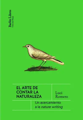 EL ARTE DE CONTAR LA NATURALEZA EL ARTE DE CONTAR LA NATURALEZA