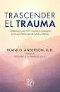 TRASCENDER EL TRAUMA