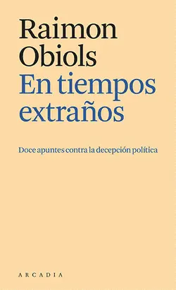 EN TIEMPOS EXTRAÑOS EN TIEMPOS EXTRAÑOS
